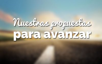 Nuestras propuestas para avanzar