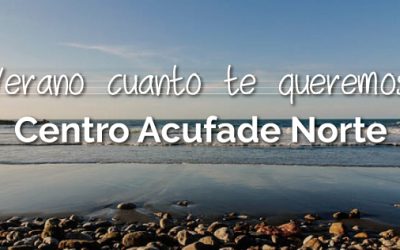 Agosto en el Centro Acufade Norte