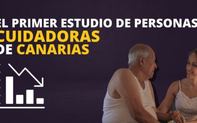 El Primer Estudio de personas Cuidadoras de Canarias