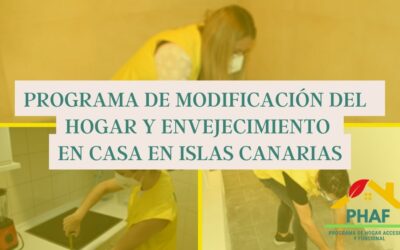 PROGRAMA DE MODIFICACIÓN DEL  HOGAR Y ENVEJECIMIENTO EN CASA EN ISLAS CANARIAS
